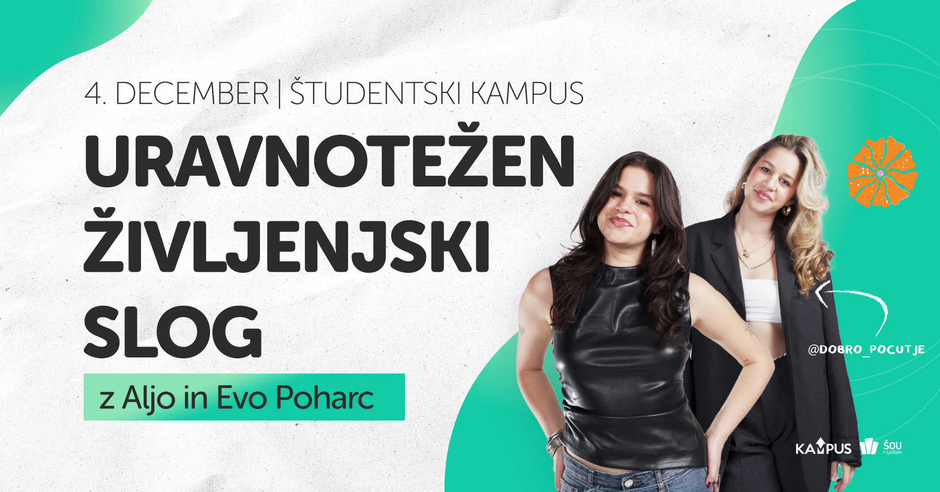 URAVNOTEŽEN ŽIVLJENJSKI SLOG - 3. delavnica z Aljo in Evo Poharc