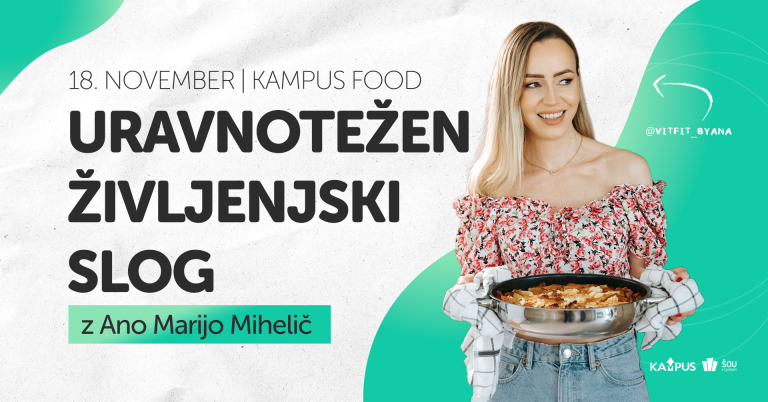 URAVNOTEŽEN ŽIVLJENJSKI SLOG - 2. predavanje z Ano Marijo Mihelič